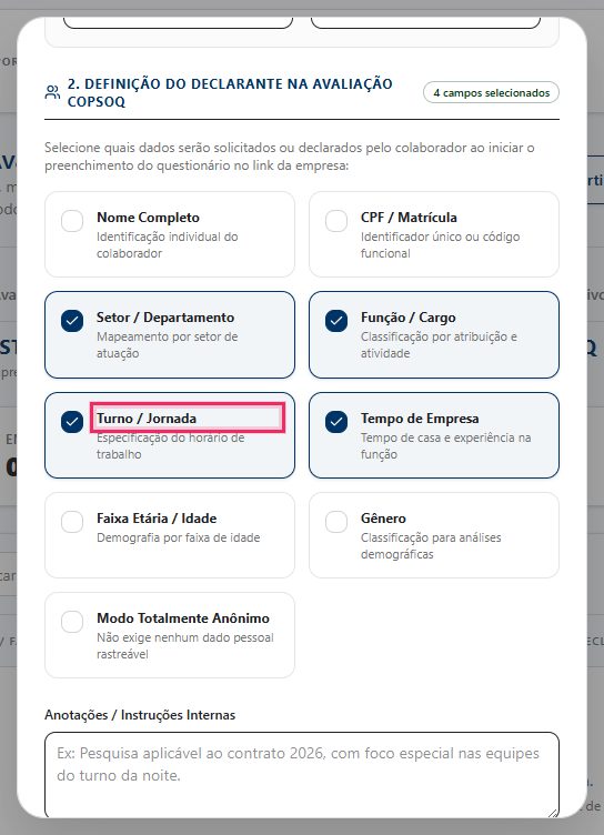 Campos que o colaborador vai declarar: Seção 2. Definição do Declarante na Avaliação COPSOQ com o selo 4 campos selecionados. Cartões marcados: Setor / Departamento, Função / Cargo (vêm marcados), Turno / Jornada e Tempo de Empresa. Desmarcados: Nome Completo, CPF / Matrícula, Faixa Etária / Idade, Gênero e Modo Totalmente Anônimo.